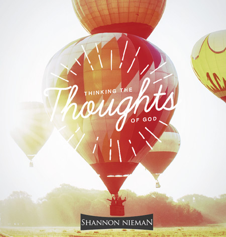 Thinking the Thoughts of God